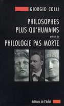 Philosophes plus qu'humains - Philologie pas morte